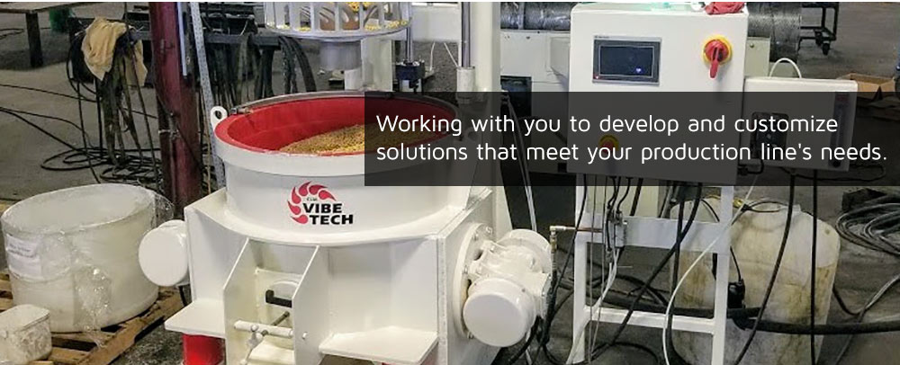 Partnering with you to customize solutions that meet your production needs.